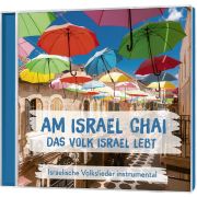 Am Israel Chai - Das Volk Israel lebt